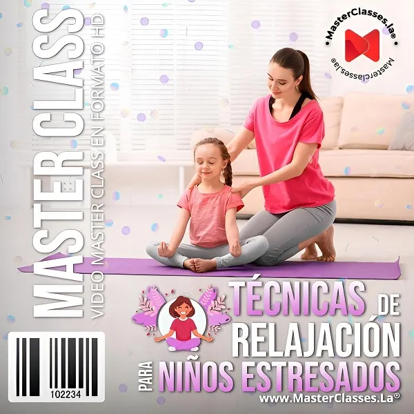 MasterClass Técnicas de relajación para Niños Estresados