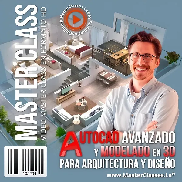 Curso Avanzado en AutoCAD y Modelado 3D para Arquitectura y Diseño