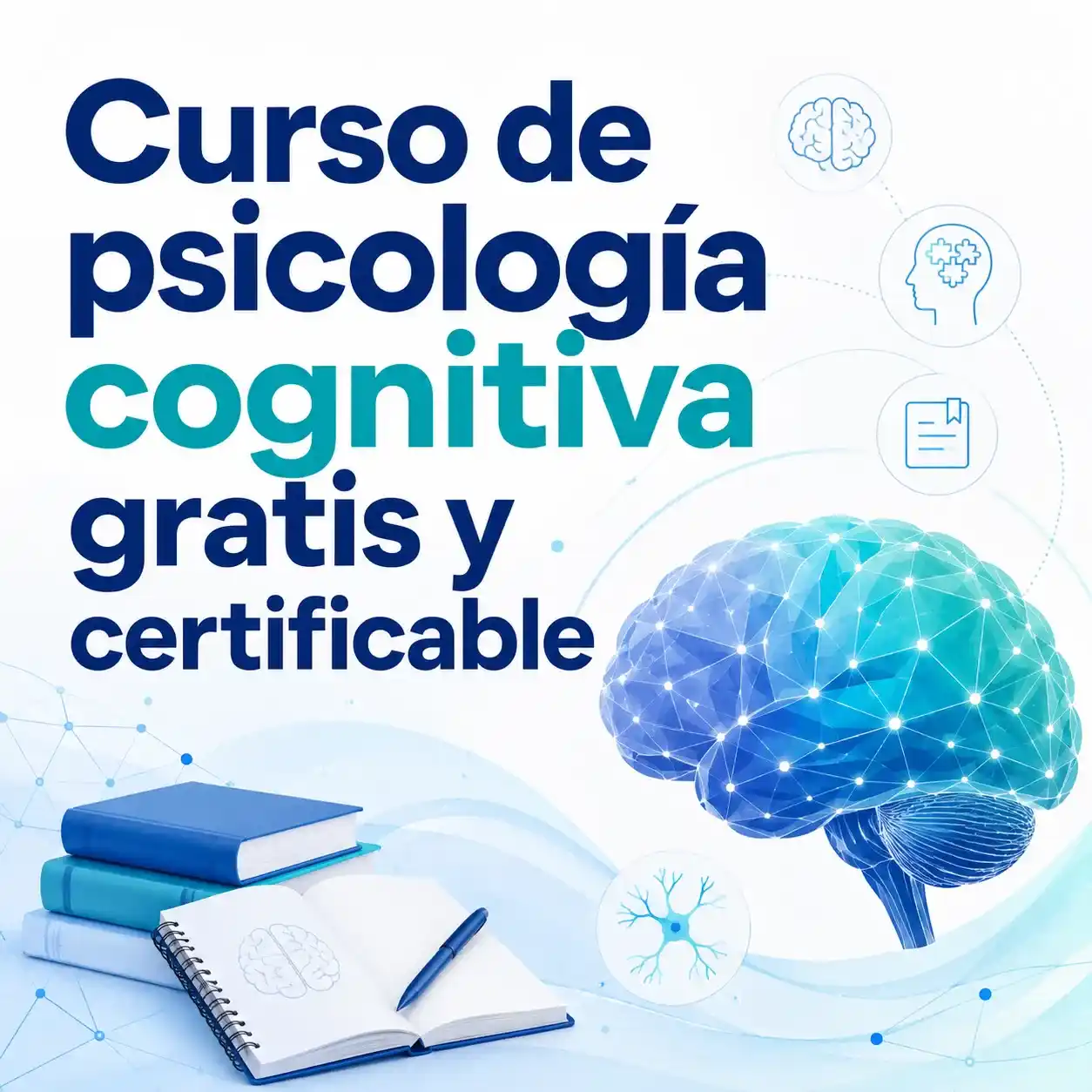 Curso de psicología cognitiva gratis y certificable