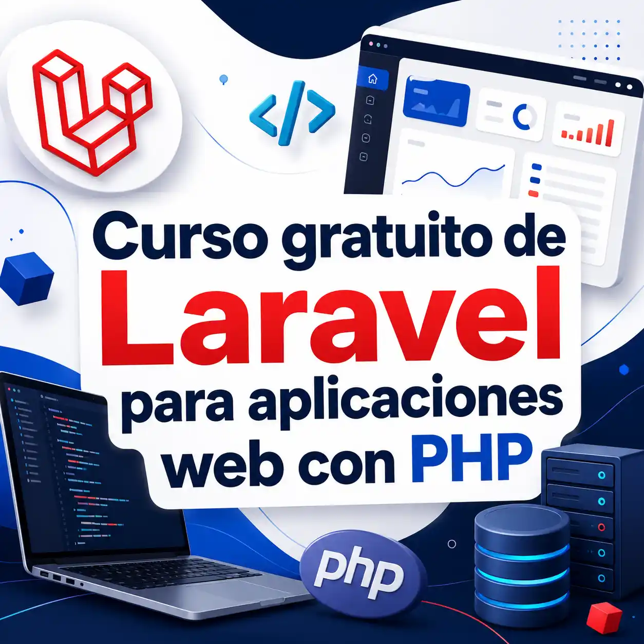 Curso gratuito de Laravel para aplicaciones web con PHP