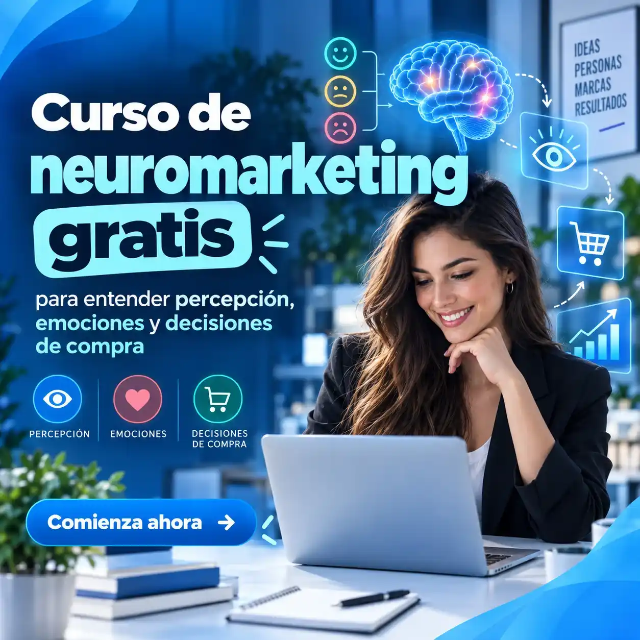 Curso de neuromarketing gratis para entender percepción emociones y decisiones de compra